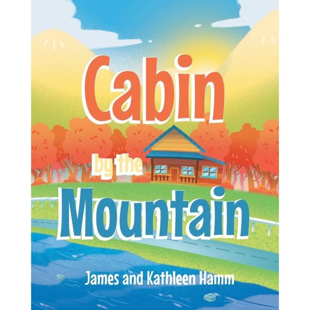 Cabin by the Mountain -- James